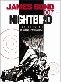 Book Cover for Nightbird by James Duncan Lawrence, Yaroslav Horak, Neville Colvin, Ian Fleming