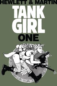 Book Cover for Tank Girl. 1 by Jamie Hewlett, Alan C Martin