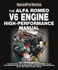 Book Cover for The Alfa Romeo V6 Engine High-Performance Manual by Jim Kartalamakis