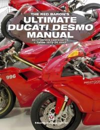 Book Cover for The Red Baron's Ultimate Ducati Desmo Manual by Eduardo Cabrera Choclán