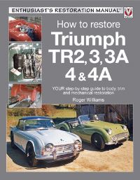 Book Cover for How to Restore Triumph TR2, 3, 3A, 4 & 4A by Roger Williams