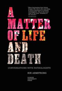 Book Cover for A Matter of Life and Death by Sue Armstrong