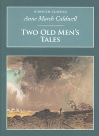 Book Cover for Two Old Men's Tales by Anne MarshCaldwell