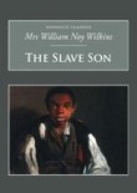 Book Cover for The Slave Son by William Noy Wilkins