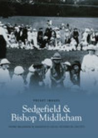 Book Cover for Sedgefield & Bishop Middleham by Frank Bellwood, Sedgefield History Society