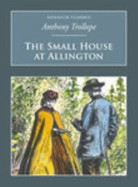 Book Cover for The Small House at Allington by Anthony Trollope
