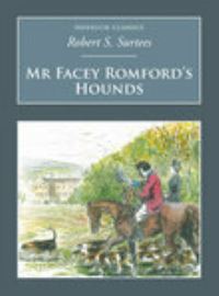 Book Cover for Mr Facey Romford's Hounds by Robert Smith Surtees