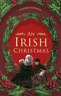 Book Cover for An Irish Christmas by Stephen Newman