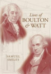 Book Cover for Lives of Boulton and Watt by Samuel Smiles