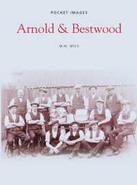 Book Cover for Arnold & Bestwood by M W Spick