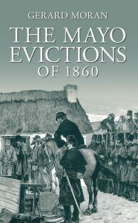 Book Cover for The Mayo Evictions of 1860 by Gerard Moran