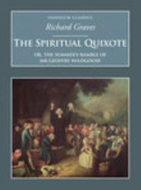 Book Cover for The Spiritual Quixote, or, The Summer's Ramble of Mr Geoffry Wildgoose by Richard Graves