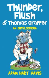 Book Cover for Thunder, Flush & Thomas Crapper by Adam HartDavis