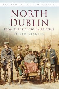Book Cover for North Dublin by Derek Stanley