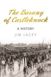 Book Cover for The Barony of Castleknock by Jim Lacey