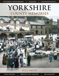 Book Cover for Yorkshire by Roly Smith