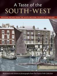 Book Cover for A Taste Of The South-West by Julia Skinner