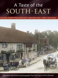 Book Cover for A Taste Of The South-East by Julia Skinner