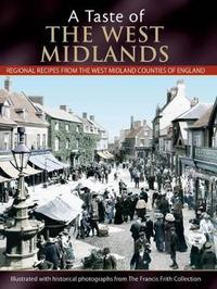Book Cover for A Taste Of The West Midlands by Julia Skinner