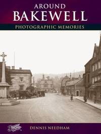 Book Cover for Around Bakewell by Julia Skinner