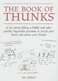 Book Cover for The Book of Thunks by Ian Gilbert, Andrew Curran