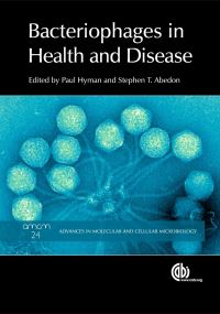 Book Cover for Bacteriophages in Health and Disease by Paul Hyman, Stephen T Abedon, CAB International