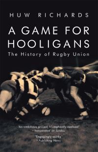 Book Cover for A Game for Hooligans by Huw Richards