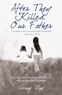 Book Cover for After They Killed Our Father by Loung Ung