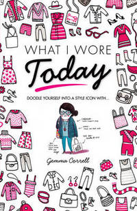Book Cover for What I Wore Today by Gemma Correll