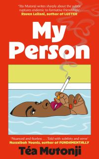 Book Cover for My Person by Téa Mutonji