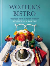 Book Cover for Wojtek's Bistro by Wojtek van Portek