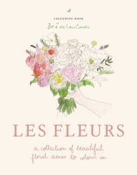 Book Cover for Zoé De Las Cases Les Fleurs by Zoé de Las Cases