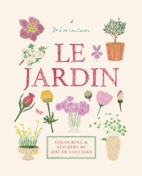 Book Cover for Le Jardin by Zoé de Las Cases