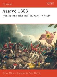 Book Cover for Assaye 1803 by Simon Millar, Peter Dennis