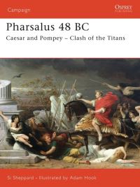 Book Cover for Pharsalus 48 BC by Si Sheppard, Adam Hook