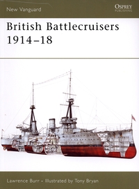 Book Cover for British Battlecruisers, 1914-18 by Lawrence Burr, Tony Bryan