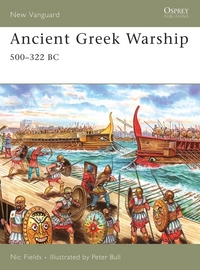 Book Cover for Ancient Greek Warship, 500-322 BC by Nic Fields, Peter Bull