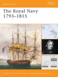 Book Cover for The Royal Navy 1793-1815 by Gregory FremontBarnes