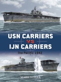 Book Cover for USN Carriers Vs IJN Carriers by Mark Stille