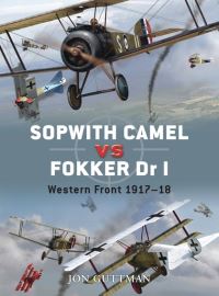 Book Cover for Sopwith Camel Vs Fokker Dr I by Jon Guttman