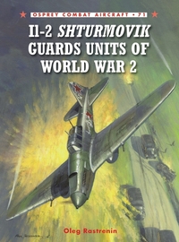 Book Cover for Il-2 Shturmovik Guards Units of World War 2 by O V Rastrenin