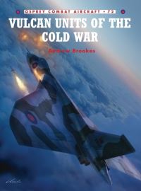 Book Cover for Vulcan Units of the Cold War by Andrew J Brookes