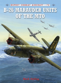 Book Cover for B-26 Marauder Units of the MTO by Mark Styling, Tony Holmes