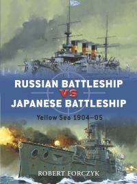 Book Cover for Russian Battleship Vs Japanese Battleship by Robert Forczyk