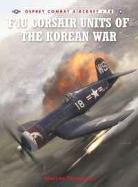 Book Cover for F4U Corsair Units of the Korean War by Warren Thompson
