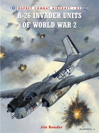Book Cover for A-26 Invader Units of World War 2 by James Roeder