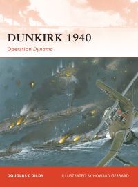 Book Cover for Dunkirk 1940 by Doug Dildy, Howard Gerrard