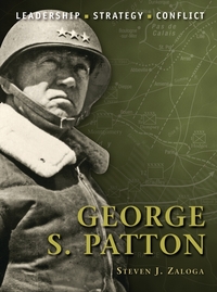 Book Cover for George S. Patton by Steve Zaloga