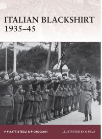 Book Cover for Italian Blackshirt 1935-45 by P Crociani, Pier Paolo Battistelli, Giuseppe Rava