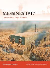 Book Cover for Messines 1917 by Alexander Turner, Peter Dennis